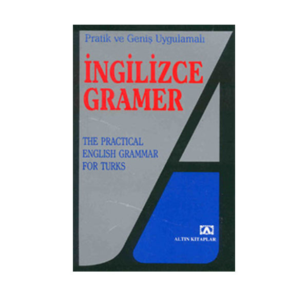Pratik ve Geniş Uygulamalı İngilizce Gramer